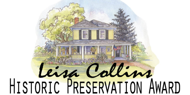 Invitation to the next Leisa Collins Historic Preservation Award Presentation!